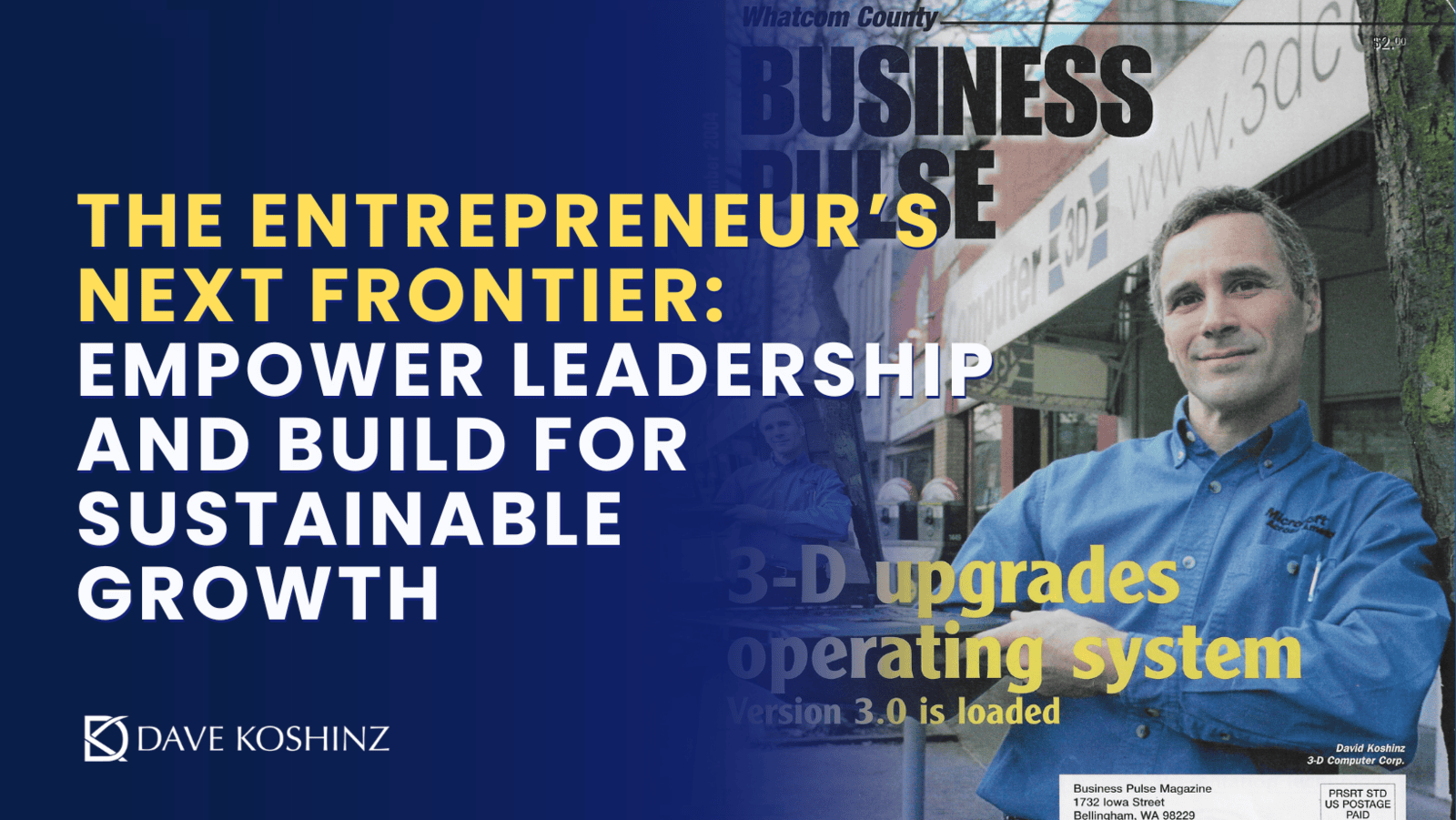 The Entrepreneur’s Next Frontier: Empower Leadership and Build for Sustainable Growth